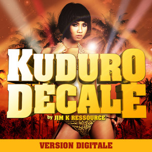 Compilation Kuduro D&eacute;cal&eacute; (by Jim K. Ressource)