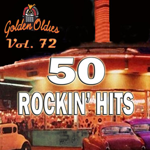 50 Rockin' Hits, Vol. 72 album