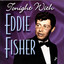 Tonight With Eddie Fisher cover