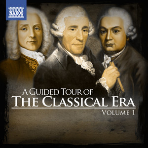 A Guided Tour of the Classical Era, Vol. 1 album