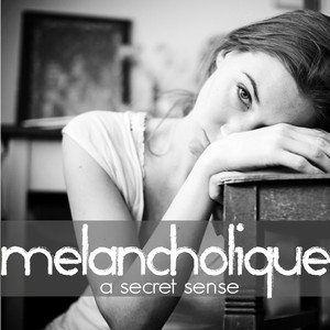 Melancholique cover