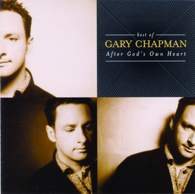 The Best Of Gary Chapman: After God's Own Heart cover