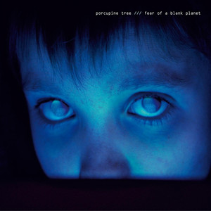 Fear of a Blank Planet album