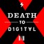 Death To Digital X Albumcover