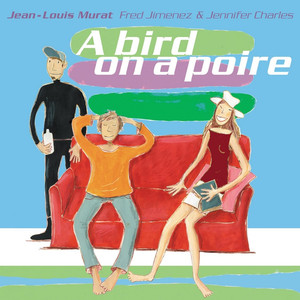 A Bird on a Poire album