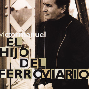 El hijo del ferroviario album