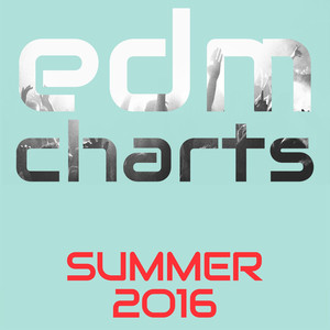 EDM Charts - Summer 2016 cover