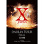 X JAPAN DAHLIA TOUR FINAL 完全版 cover