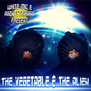 The Vegetable & the Alien album