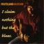 I Claim Nothing But The Blues Albumcover