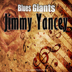 Blues Giants: Jimmy Yancey album