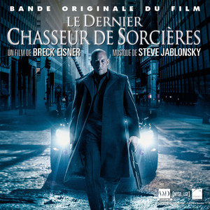 Le dernier chasseur de sorcières (Bande originale du film de Breck Eisner) album