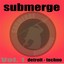 Submerge Vol.1:Detroit Techno Albumcover