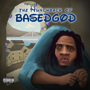 The Hunchback of BasedGod cover