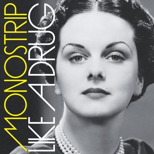 Monostrip