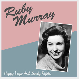 Happy Days and Lonely Nights album