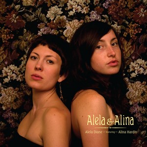 Alela Diane [Feat Alina Hardin]