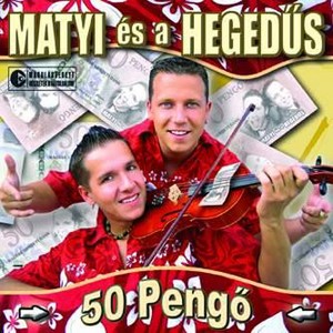 Matyi Es A Hegedus