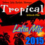 Urbano, Salsa, Bachata, Merengue Tropical Latin Mix 2015 Albumcover