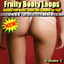 Fruity Booty Loops - Royalty Free Music, Loops, And Samples For Your Music Productions (Volume 1) Albumcover