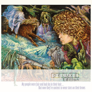 My People Were Fair And Had Sky In Their Hair...But Now They're Content To Wear Stars On Their Brows (Deluxe) album