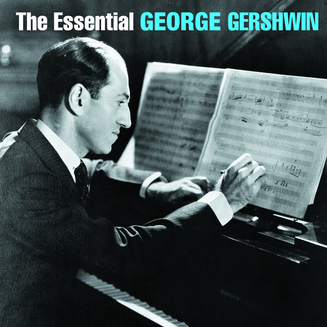 The Essential George Gershwin cover