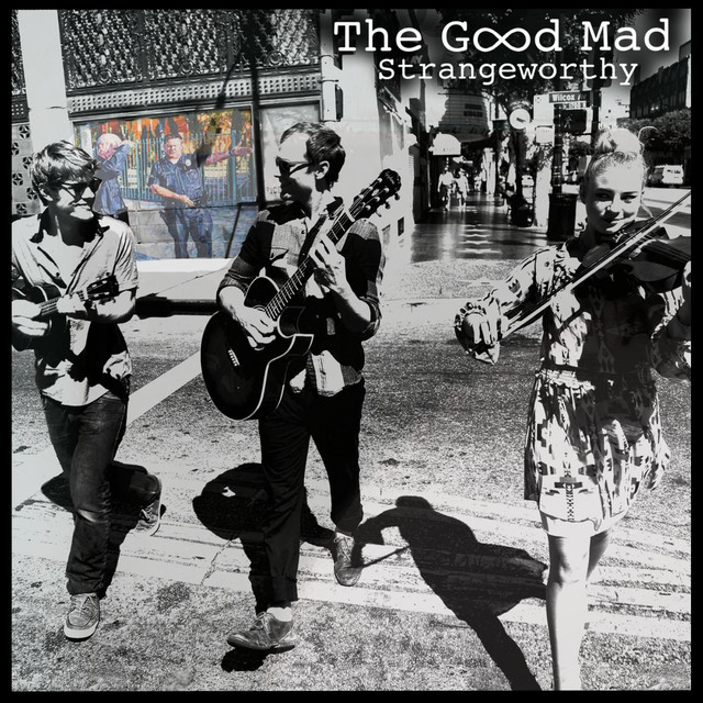 The Good Mad Photo