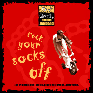 Charity And The JAMband: Rock Your Socks Off Albumcover