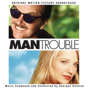 Man Trouble (Original Motion Picture Soundtrack) album