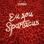 Eu Sou Spartacus cover