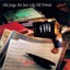 Old Songs Are Just Like Old Friends Albumcover