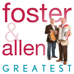 Greatest - Foster & Allen cover