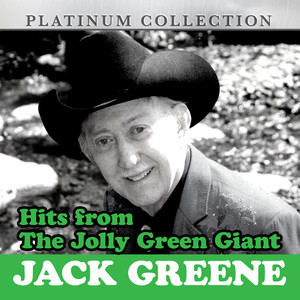 Hits from the Jolly Green Giant: Jack Greene album