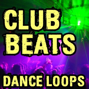 Club Beats and Dance Loops (Plus Music Stems) Albumcover