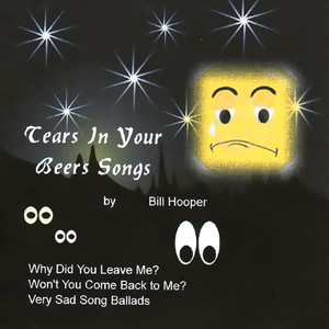 Tears in Your Beers Songs Albumcover
