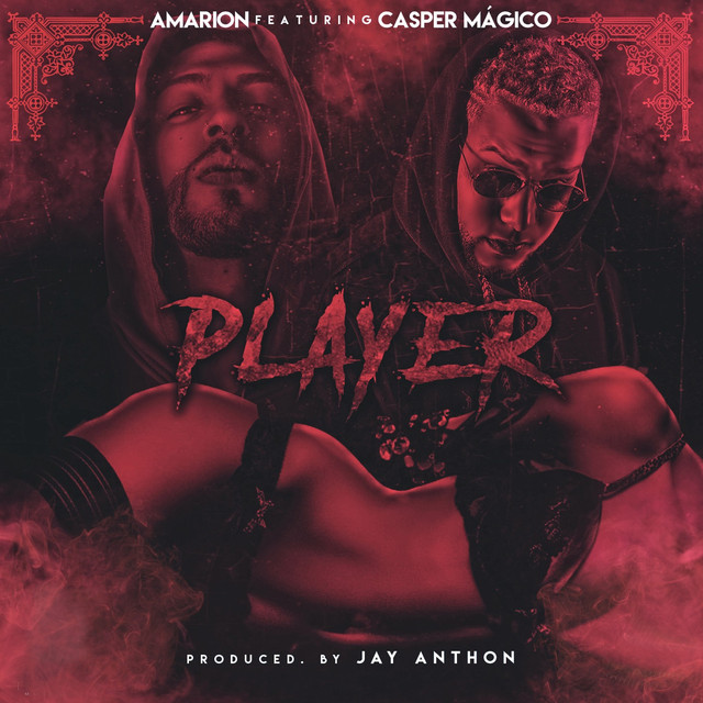 Player (feat. Casper Magico)