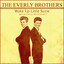 Everly Brothers - Be bop a lula