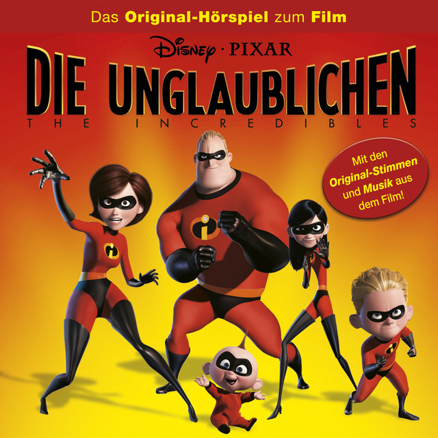 Musik Artist Disney - Die Unglaublichen
