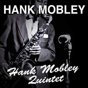 Hank Mobley Quintet album