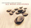 All Wood And Stones Albumcover