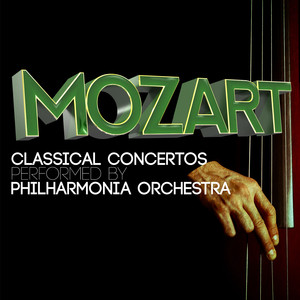 Mozart: Classical Concertos Performed by Philharmonia Orchestra album