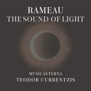 Rameau - The Sound of Light album