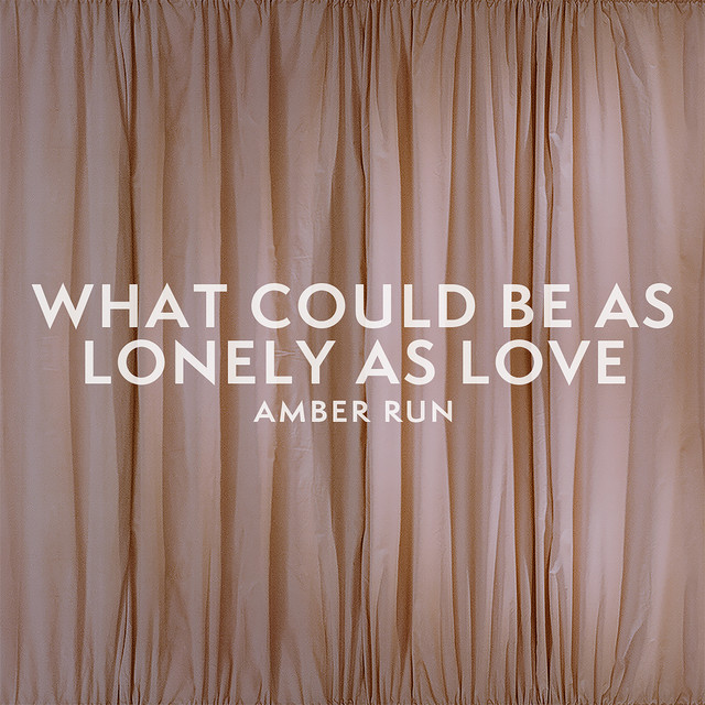 What Could Be As Lonely As Love cover