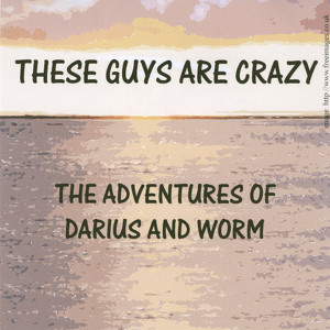 The Adventures Of Darius And Worm Albumcover