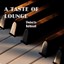A Taste of Lounge Albumcover