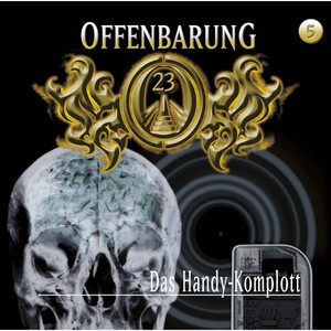 Folge 05: Das Handy-Komplott
