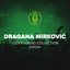 Dragana Mirkovic - Placi Zemljo