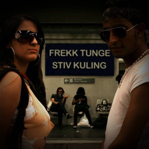 Frekk Tunge & Stiv Kuling