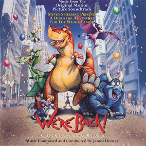 We're Back! A Dinosaur's Story album