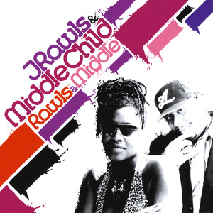 Rawls & Middle album